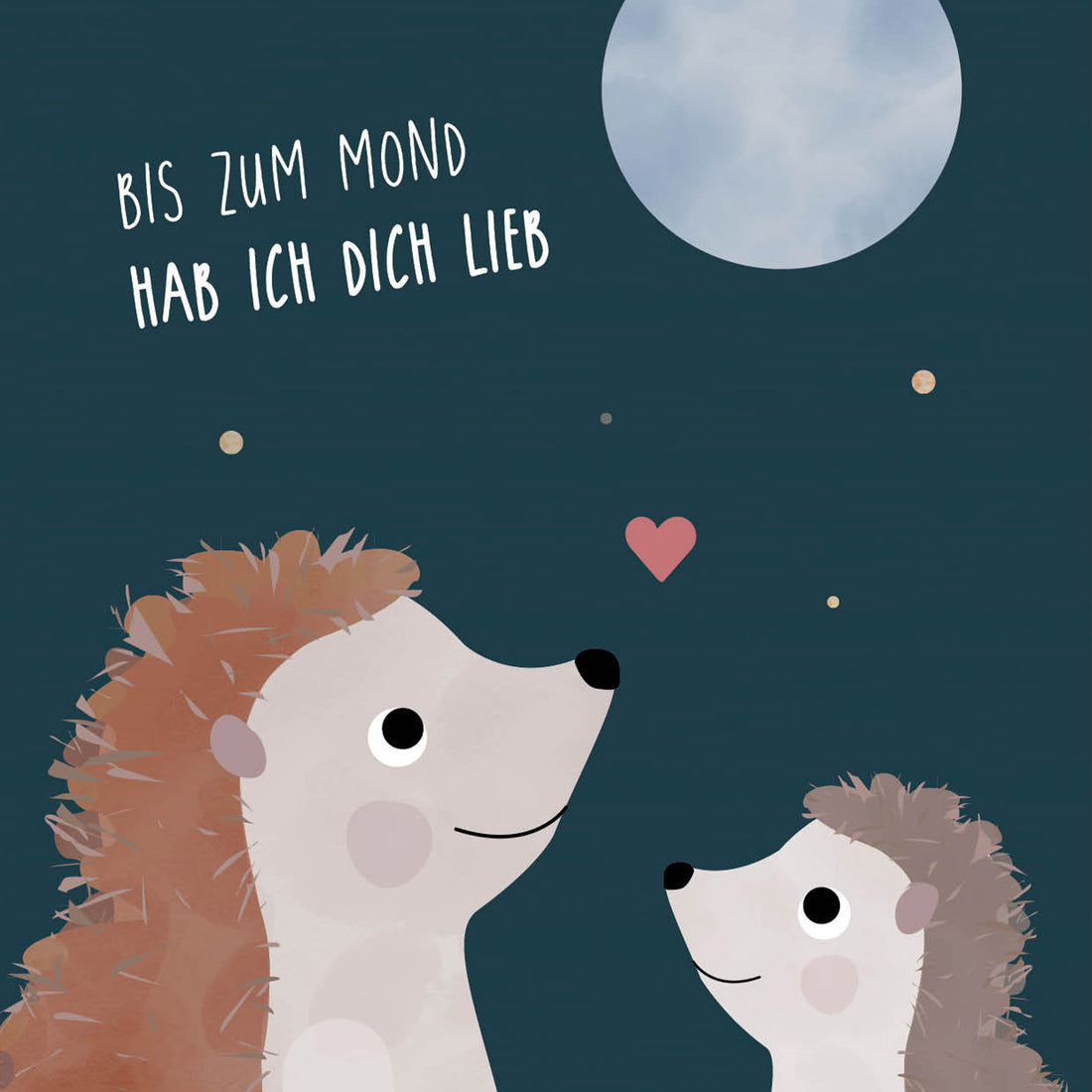 Karte - Igel &quot;Bis zum Mond hab ich dich Lieb&quot;